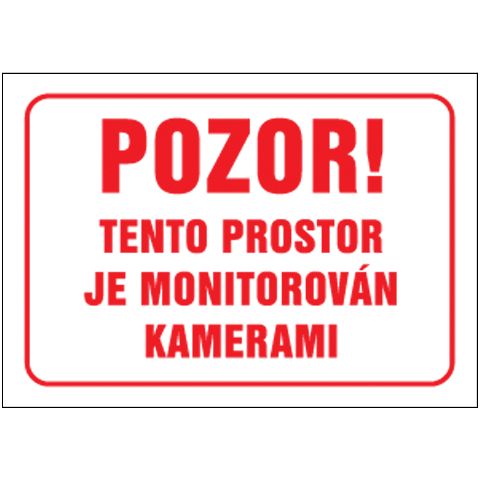 Značka Pozor! Tento prostor je monitorován kamerami, hliník, 300 × 400 mm